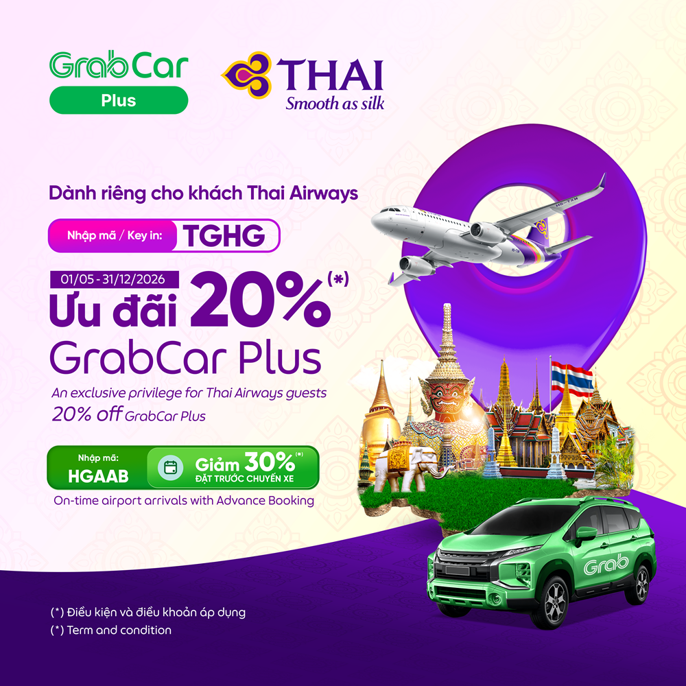 Ưu đãi Grab sân bay Việt Nam đến 30% dành cho hành khách Thai Airways